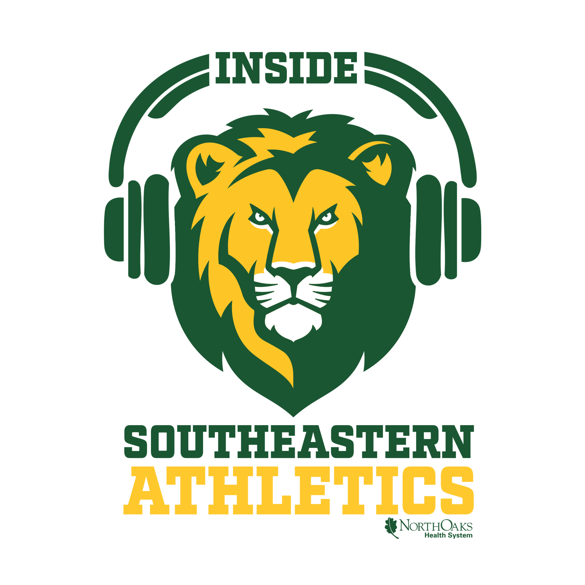 Logo for Inside Southeastern Athletics podcast presented by North Oaks Health System.